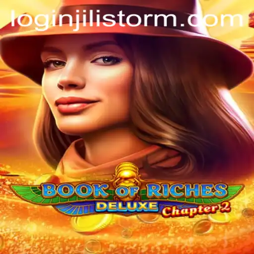 Discover the Thrilling Adventure of Book of Riches Deluxe Chapter 2 with JILI Storm