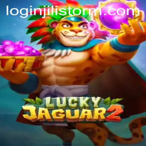 Exploring the Thrills of Luckyjaguar2 and the Power of JILI Storm